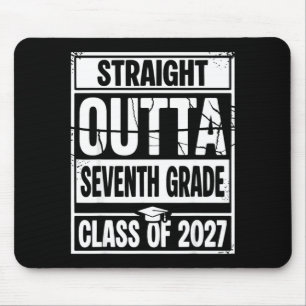 Straight outta seventh grade graduation class of mouse pad