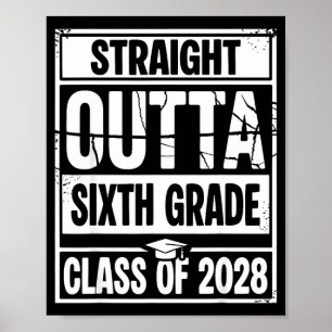 Straight outta sixth grade graduation class of poster