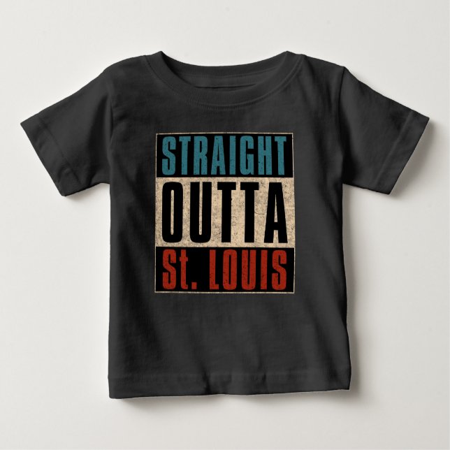 Straight Outta St. Louis Missouri MO T-Shirt (Front)