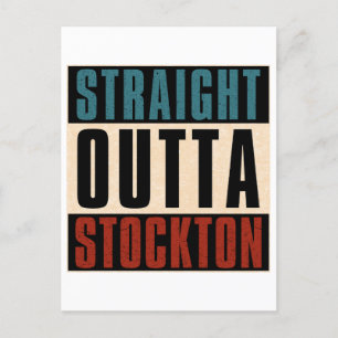 Straight Outta Stockton California CA Postcard
