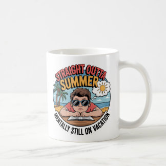 Straight Outta Summer Funny Back to School Coffee Mug