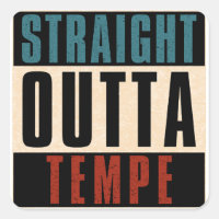 Straight Outta Tempe Arizona AZ