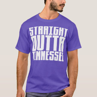 Straight Outta Tennessee T-Shirt