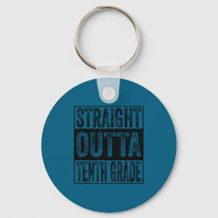 Straight outta tenth grade class of 2026 graduate key ring
