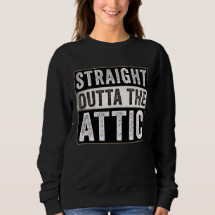 Straight Outta the Attic WiFi HVAC Tech Installer Sweatshirt