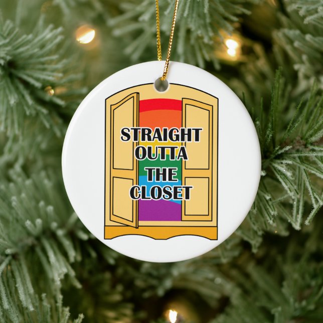 Straight Outta The Closet Ceramic Ornament (Tree)