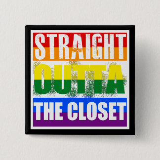 Straight outta the closet gay pride 15 cm square badge