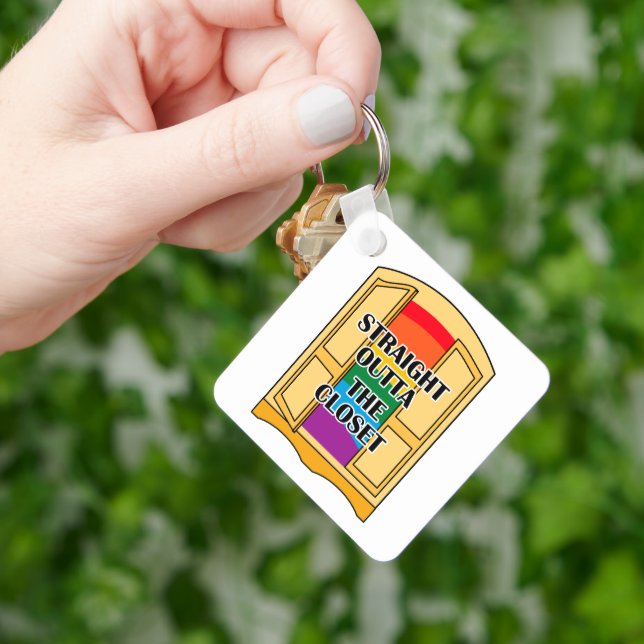 Straight Outta The Closet Key Ring (Hand)