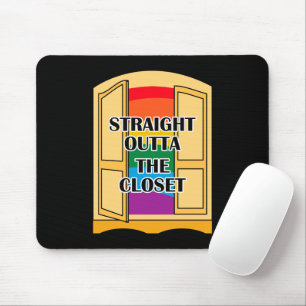 Straight Outta The Closet Mouse Pad