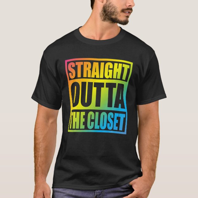 Straight Outta The Closet Proud LGBT Rainbow Gift T-Shirt (Front)