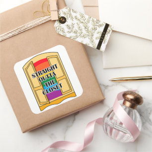 Straight Outta The Closet Square Sticker