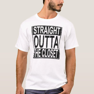 Straight Outta The Closet T-Shirt