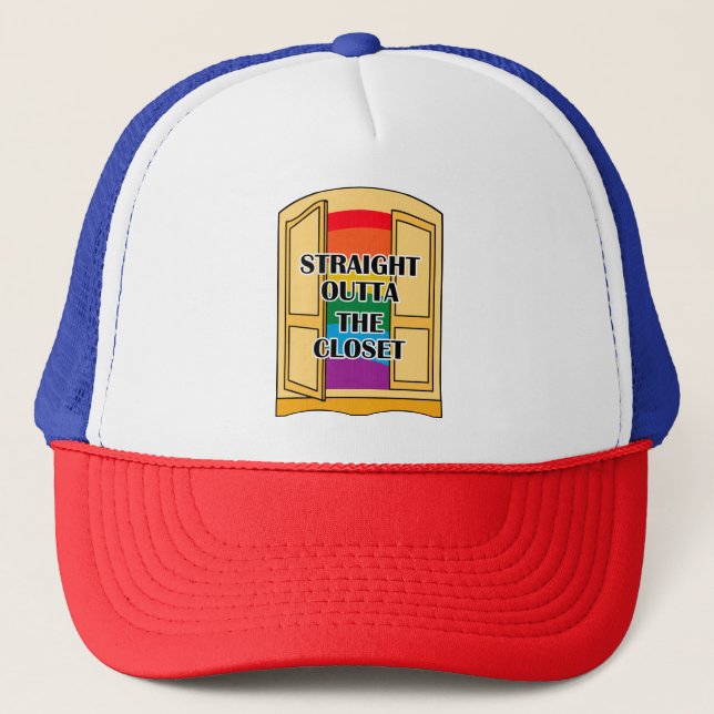Straight Outta The Closet Trucker Hat (Front)