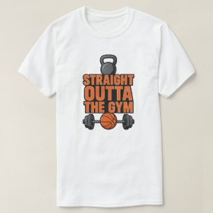 Straight Outta The Gym T-Shirt