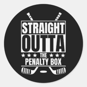 Straight Outta The Penalty Box - Funny Hockey Classic Round Sticker