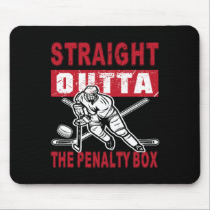 Straight Outta The Penalty Box Funny Hockey Design Mouse Pad