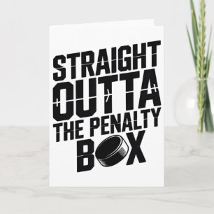Straight Outta The Penalty Box Funny Hockey Ice Ri Card