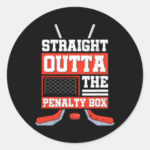 Straight Outta The Penalty Box Funny Hockey Player Classic Round Sticker
