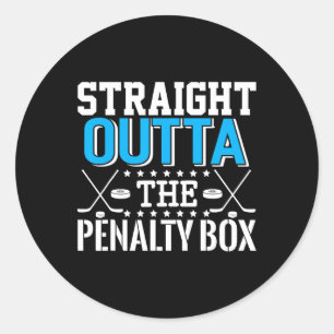Straight Outta The Penalty Box Funny Hockey Player Classic Round Sticker