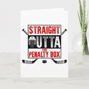 Straight Outta The Penalty Box Funny Ice Hockey Pl Card