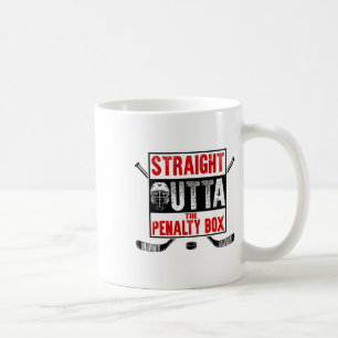 Straight Outta The Penalty Box Funny Ice Hockey Pl Coffee Mug