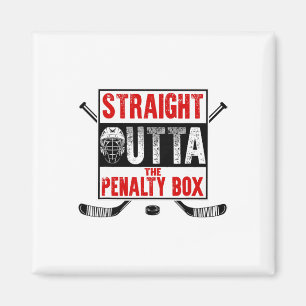 Straight Outta The Penalty Box Funny Ice Hockey Pl Magnet