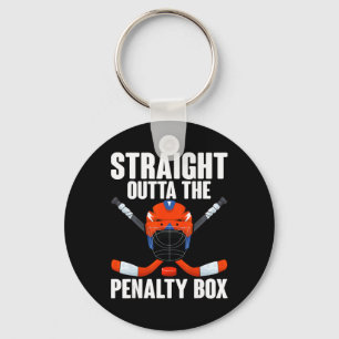 Straight Outta The Penalty Box Hockey Player Hocke Key Ring