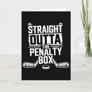Straight Outta The Penalty Box - Ice Hockey Player Card