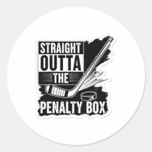 Straight Outta The Penalty Box Ice Hockey Player G Classic Round Sticker
