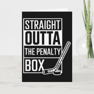 Straight Outta The Penalty Box Shirt Funny Ice Hoc Card