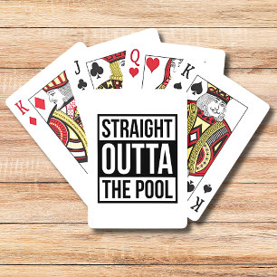 Straight Outta The Pool Modern Typography Swimming Playing Cards