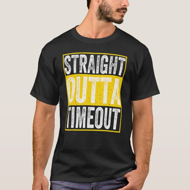 Straight Outta Timeout Infant Kids Childs Toddler  T-Shirt (Front)