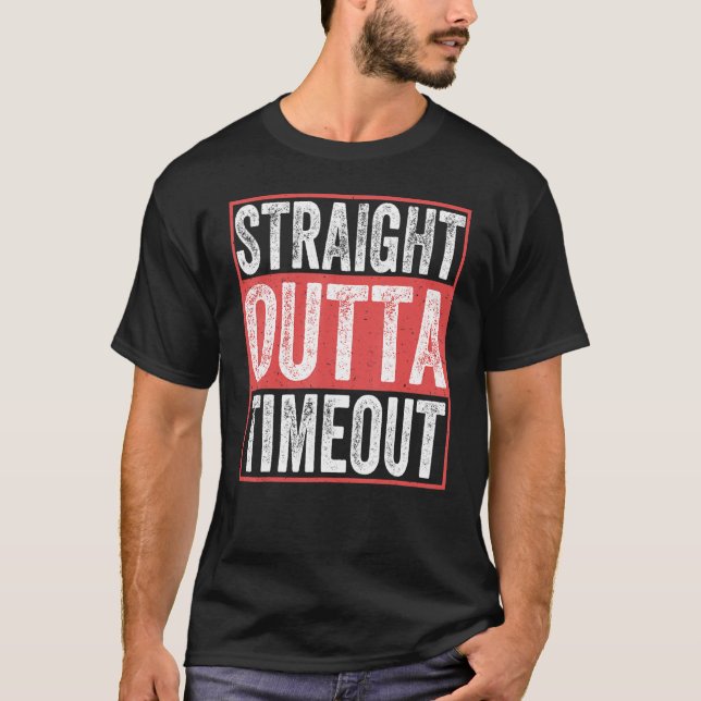 Straight Outta Timeout Infant Kids Childs Toddler  T-Shirt (Front)