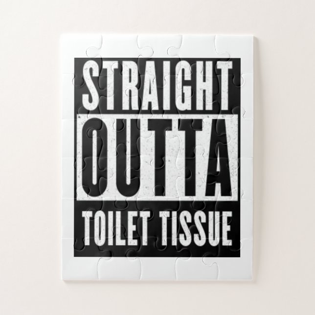 Straight Outta Toilet Tissue Funny Prepper Gifts Jigsaw Puzzle (Vertical)