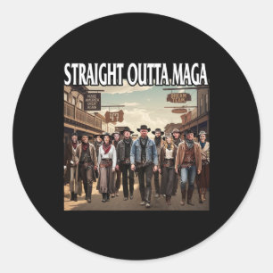 Straight Outta Trump 2024 Classic Round Sticker