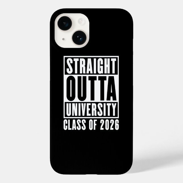 Straight Outta University Class of 2026 Case-Mate iPhone Case (Back)
