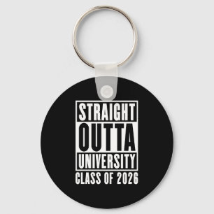 Straight Outta University Class of 2026 Key Ring