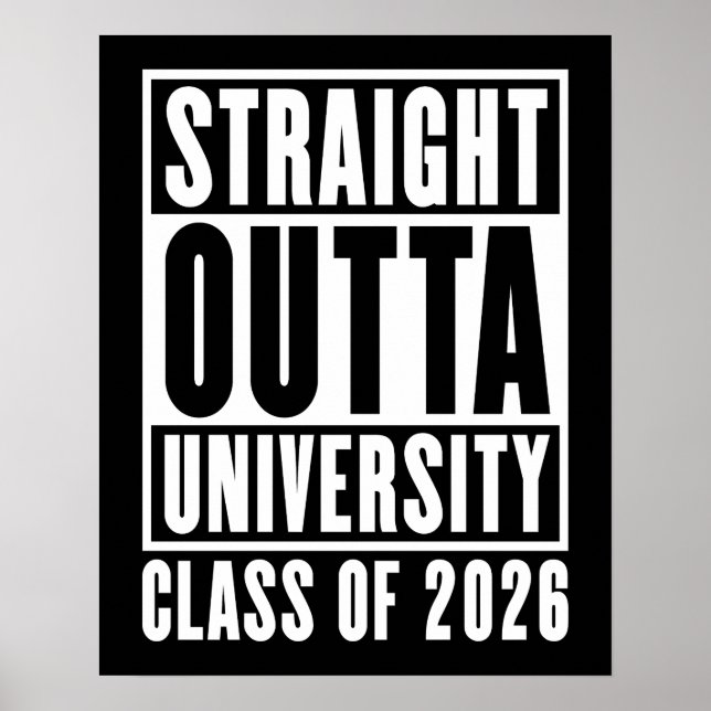 Straight Outta University Class of 2026 Poster (Front)