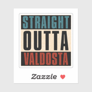Straight Outta Valdosta Georgia GA