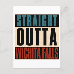 Straight Outta Wichita Falls Texas TX Postcard