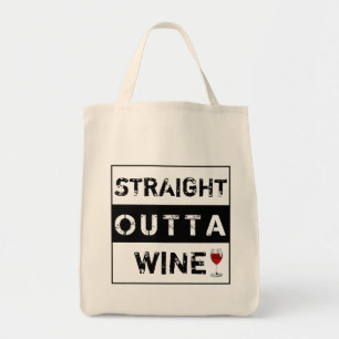 Straight Outta Wine or Customise Your Own Text Tote Bag