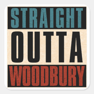 Straight Outta Woodbury Minnesota MN Square Sticker
