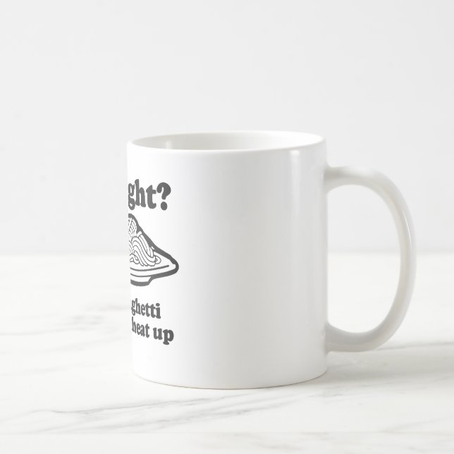 STRAIGHT? So is spaghetti Coffee Mug (Right)