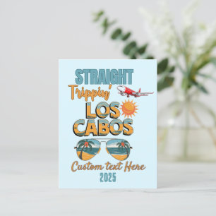 Straight Trippin' Los Cabos 2025 Fun Vacation Postcard