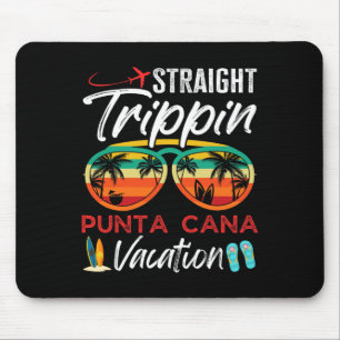 Straight Trippin Punta Cana Couples Family Vacatio Mouse Pad