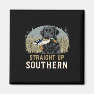 Straight Up Dog Hunting Duck Southern Mens Hunting Magnet