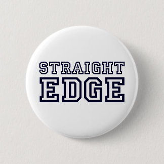 StraightEdge 6 Cm Round Badge