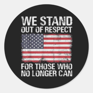 Strand Out Of Respect For Those Who Longer Can Classic Round Sticker