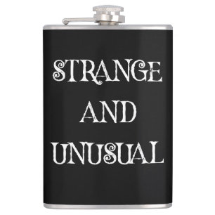 Strange and Unusual Gothic Quote Design Hip Flask