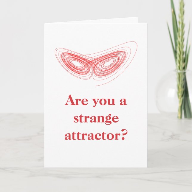 Strange Attractor - Physics Math Joke Valentine Holiday Card (Front)